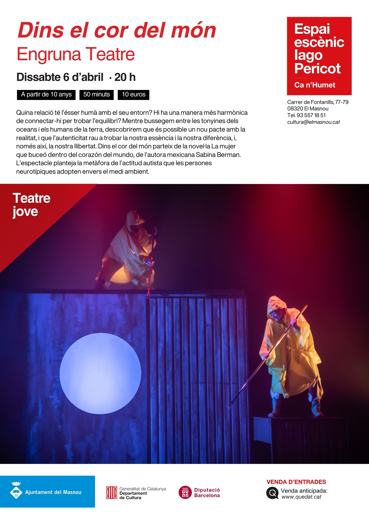Teatre: 'Dins del cor del món', d'Engruna Teatre