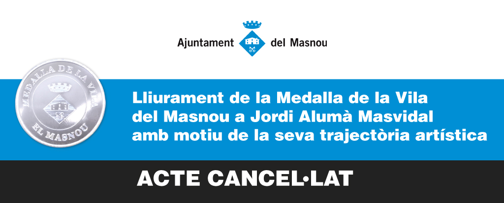 Cancel·lat: Acte de lliurament de la Medalla de la Vila a Jordi Alumà