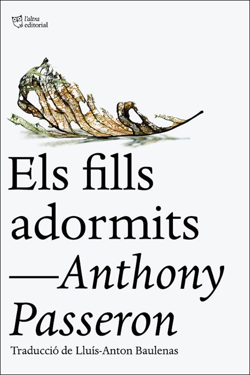 Club de lectura: 'Els fills adormits', d'Anthony Passeron