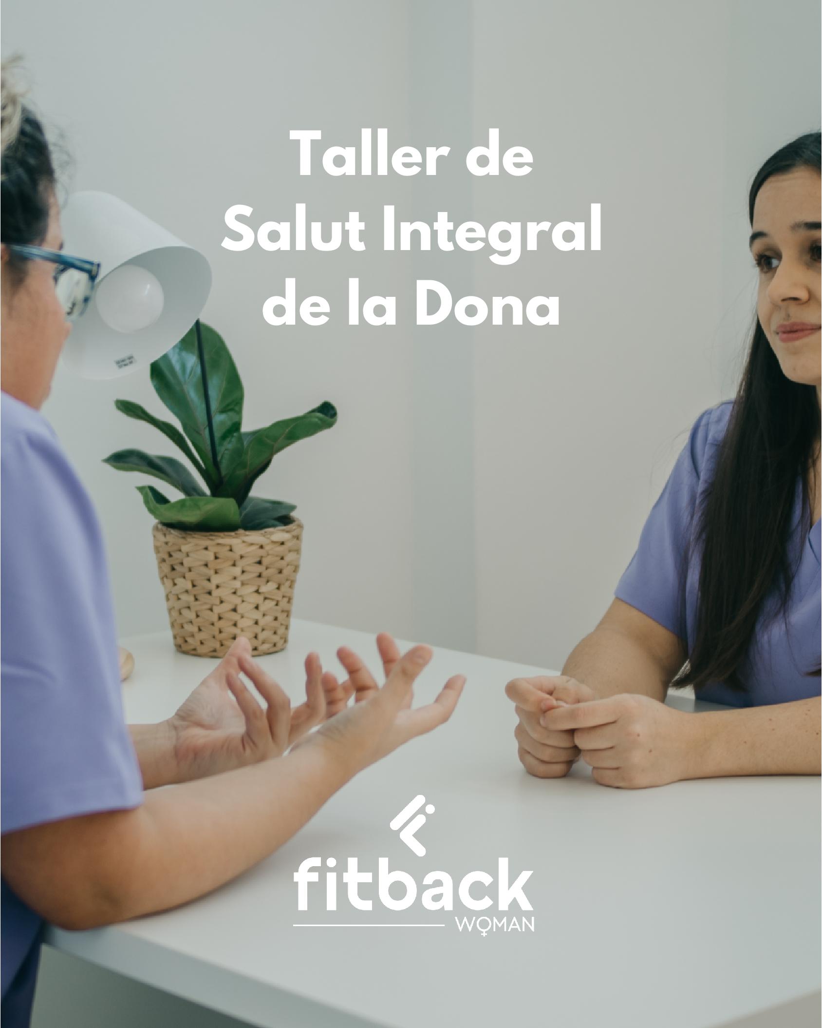 Taller de Salut Integral de la Dona