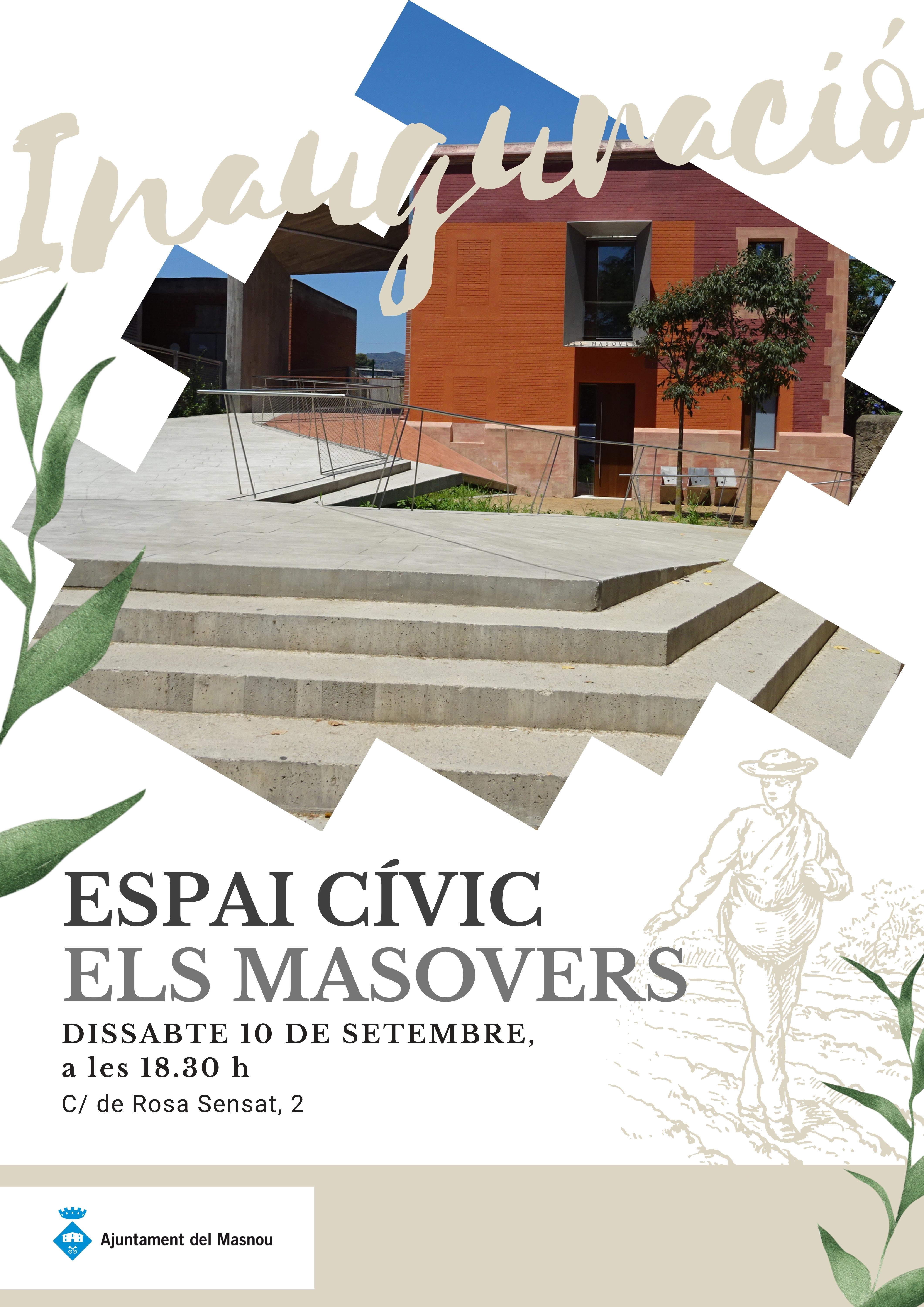 Inauguració de l'Espai Cívic els Masovers