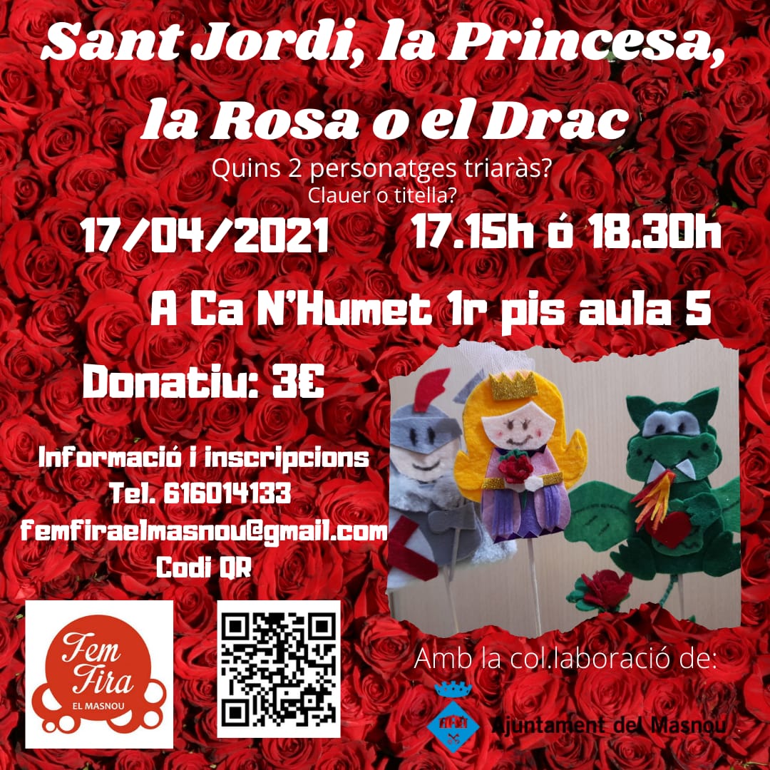 Sant Jordi, la Princesa, la Rosa o el Drac 