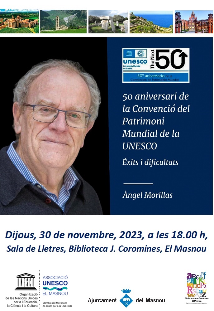 50è aniversari de la Convenció del Patrimoni de  la UNESCO. Èxits i dificultats