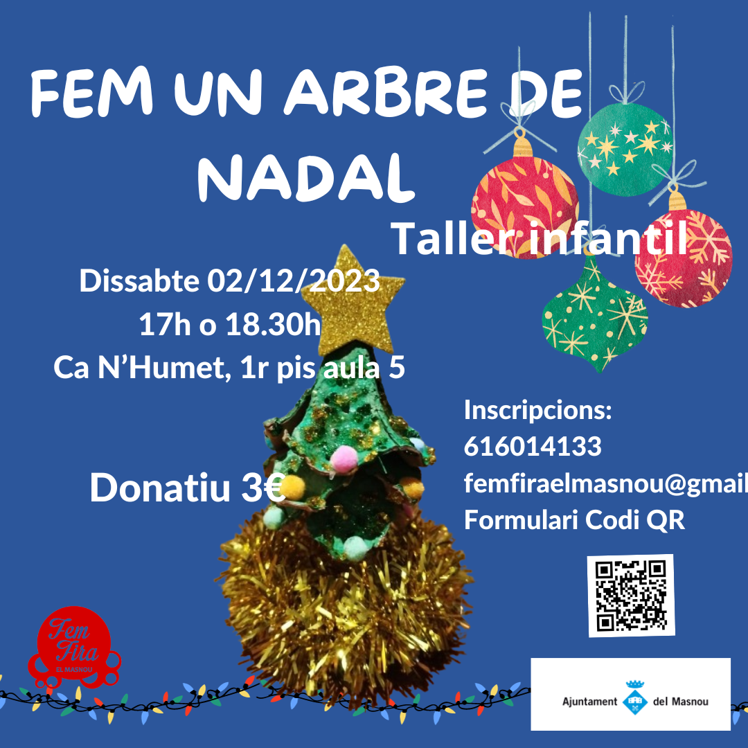 'FEM U ARBRE DE NADAL. Taller infantil'