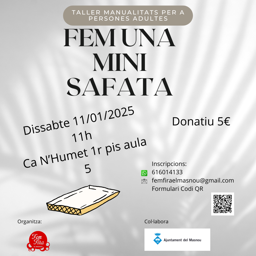 'FEM UNA MINI SAFATA. Taller manualitats per a persones adultes'