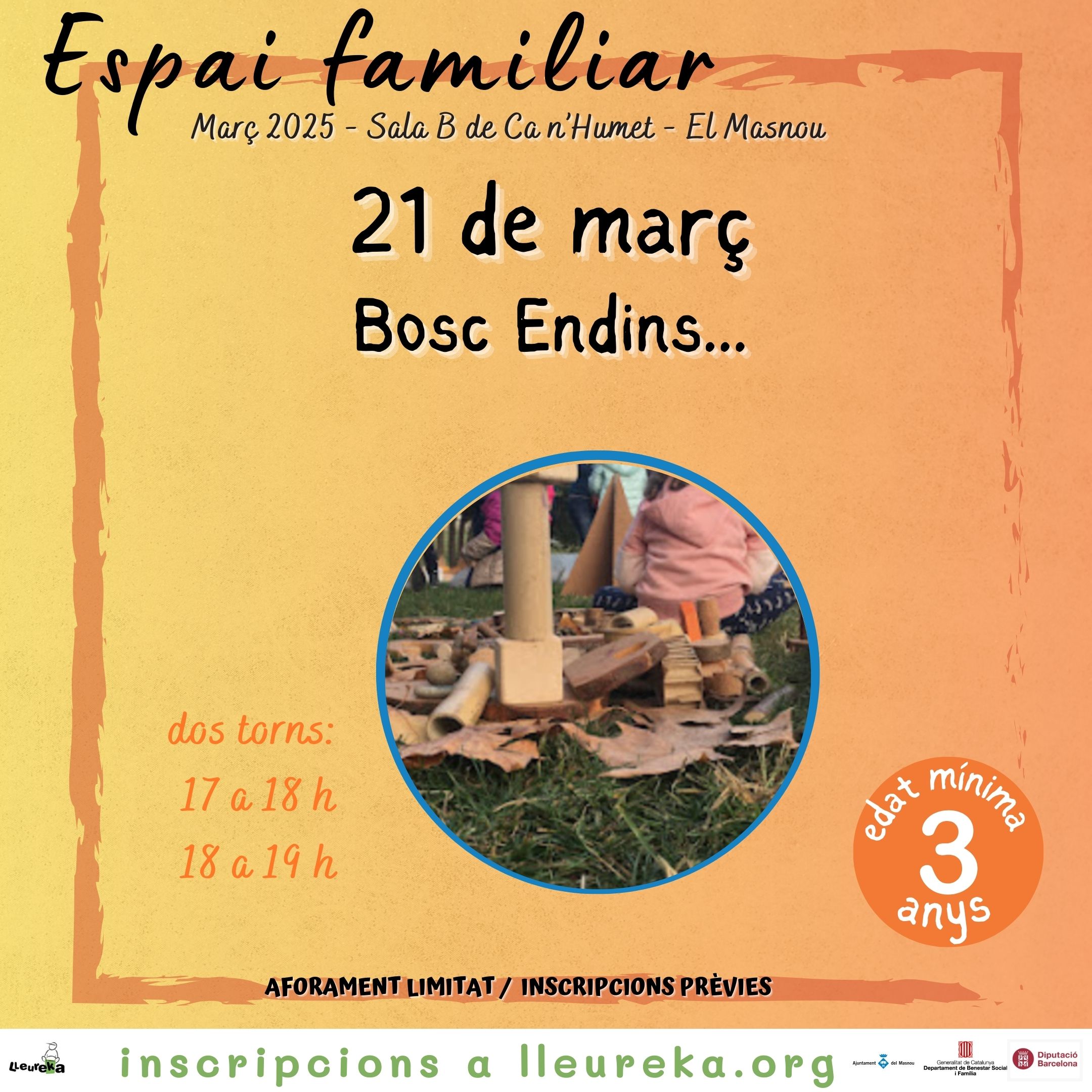 'Espai Familiar Bosc Endins...'