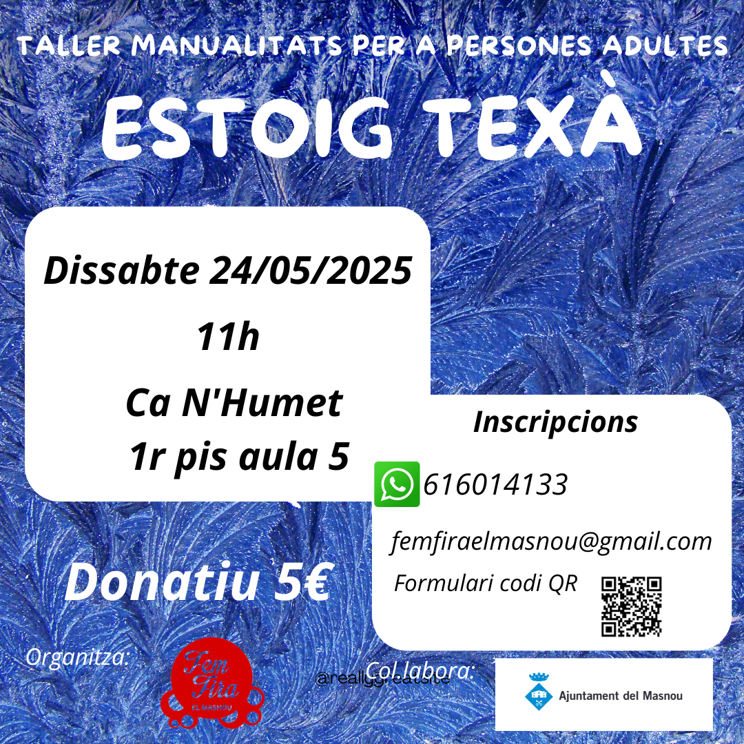'ESTOIG TEXÀ. Taller manualitats persones adultes'