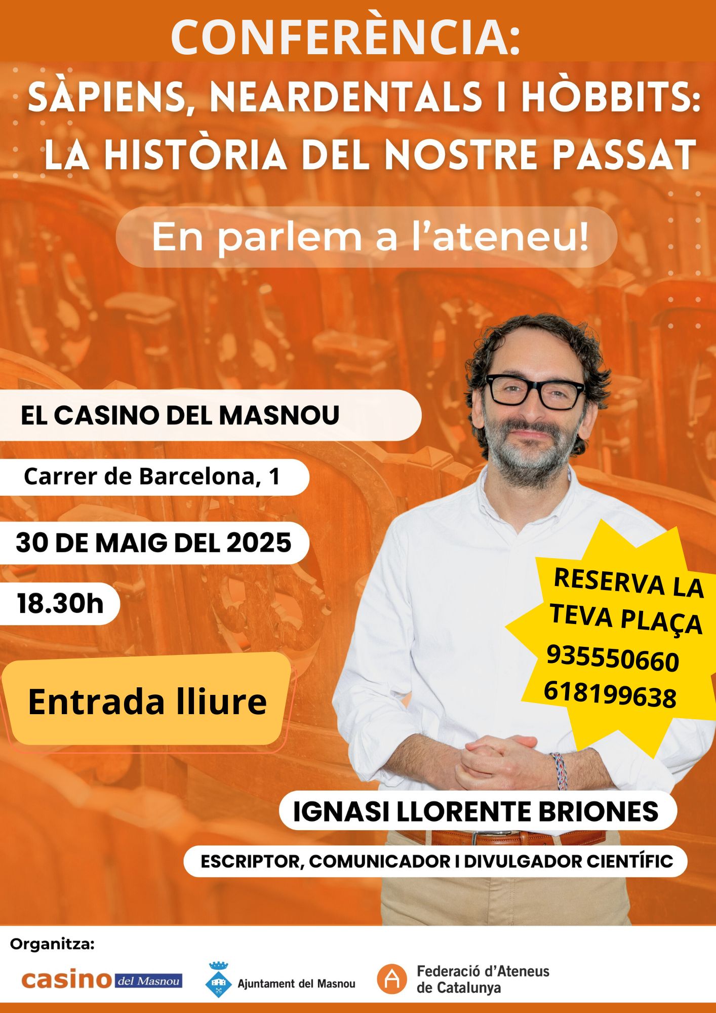 'CONFERÈNCIA SÀPIENS, NEANDERTALS I HÒBBITS: LA HISTÒRIA DEL NOSTRE PASSAT'