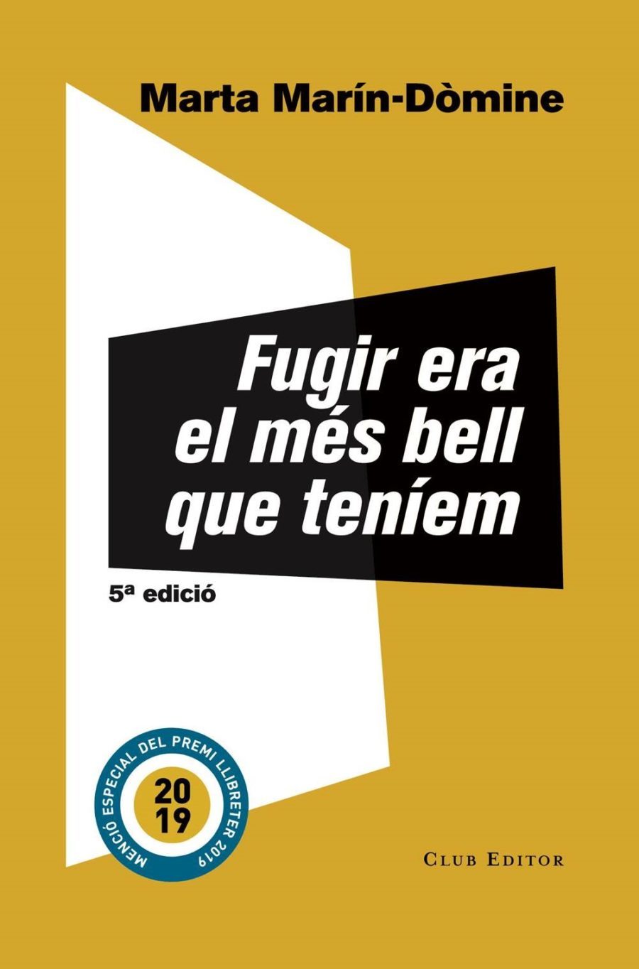 Presentació del llibre 'Fugir era el més bell que teníem', de Marta Marín-Dòmine